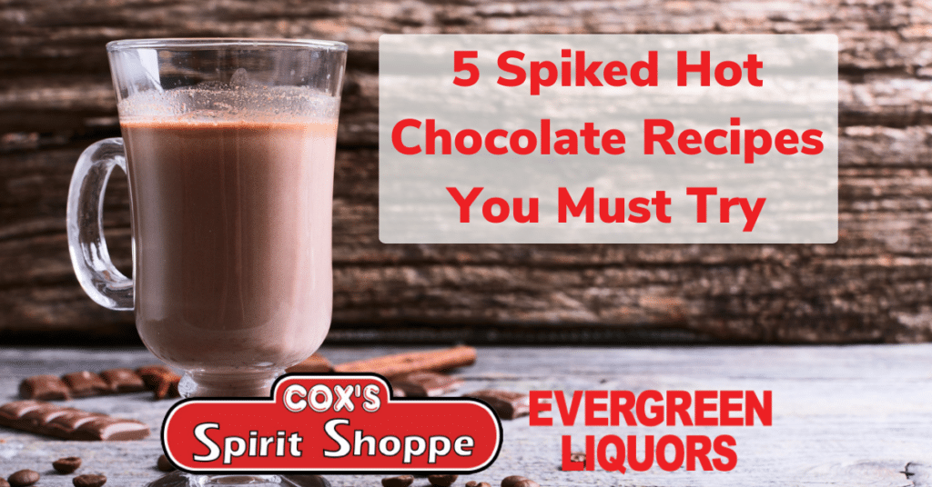 5 SPIKED HOT CHOCOLATE RECIPES YOU MUST TRY