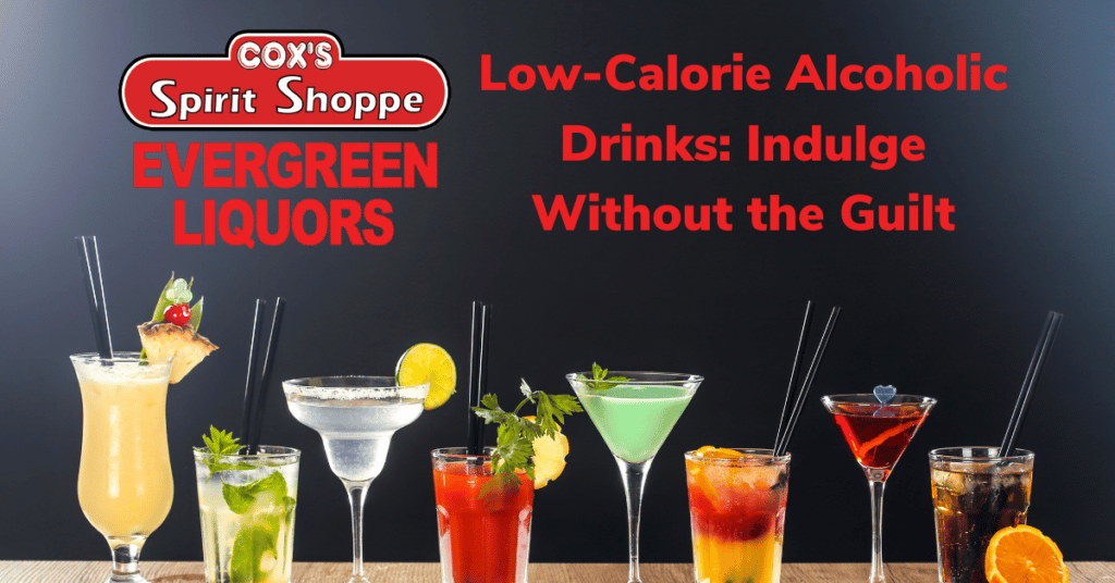 Low-Calorie Alcoholic Drinks: Indulge Without the Guilt